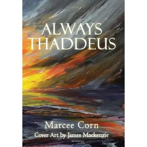 Always Thaddeus - Hardcover