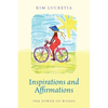 Inspirations and Affirmations: The Power of Words - Paperback