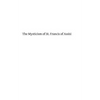 The Mysticism of St. Francis of Assisi - Paperback