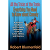 All the Tricks of the Trade: Everything You Need to Know about Comedy: A Practical Handbook and Complete Performance Guide for Actors, Writers, and - Paperback