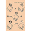 A Diary of Love - Paperback