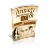 Anxiety & Depression 101: Everything You Need To Know! - Paperback