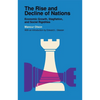 The Rise and Decline of Nations: Economic Growth, Stagflation, and Social Rigidities - Paperback