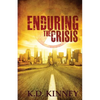 Enduring the Crisis - Paperback