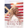 A Martyr's Wound: Interpreting Scripture in Persecution - Paperback
