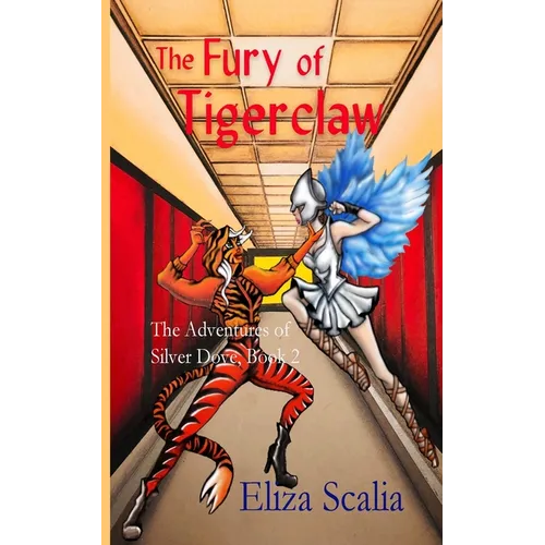 The Fury of Tigerclaw: A young adult superhero adventure - Paperback