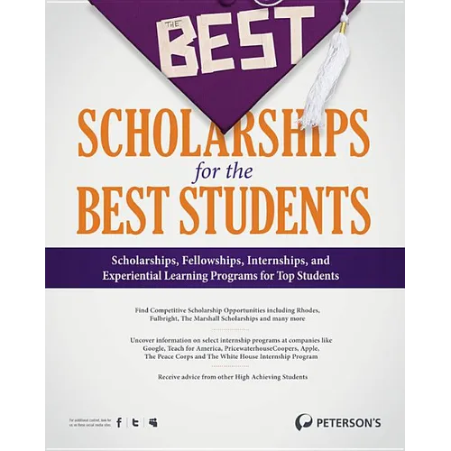 The Best Scholarships for the Best Students - Paperback