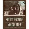 Shout Because You're Free: The African American Ring Shout Tradition in Coastal Georgia - Paperback