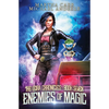 Enemies of Magic: The Leira Chronicles Book 7 - Paperback