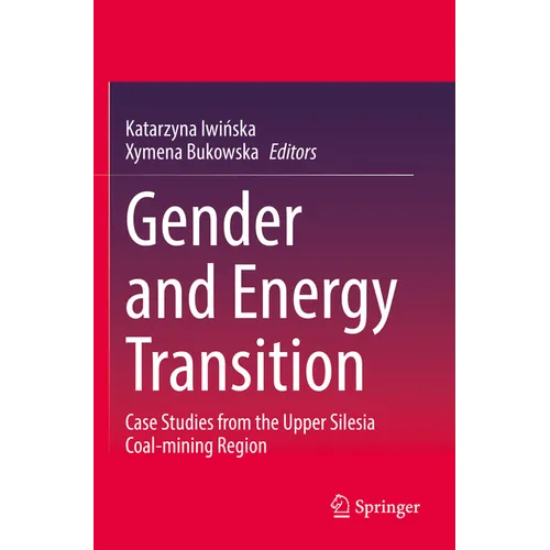 Gender and Energy Transition: Case Studies from the Upper Silesia Coal-Mining Region - Paperback
