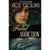 Fatal Addiction: In the President's Service Episode Four - Paperback