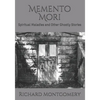 Memento Mori: Spiritual Maladies and Other Ghostly Stories - Paperback
