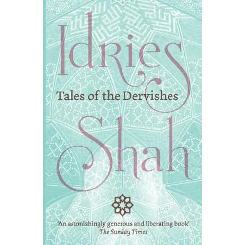 Tales of the Dervishes - Paperback