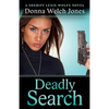Deadly Search: A Sheriff Lexie Wolfe Novel - Paperback