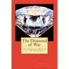 The Diamond of War: The Turbulent History of the Kohinoor - Paperback