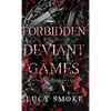 Forbidden Deviant Games - Hardcover