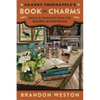 Granny Thornapple's Book of Charms: Magic & Folklore from the Ozark Mountains - Paperback