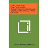 Coccidia and Coccidiosis of Domesticated, Game and Laboratory Animals and of Man - Hardcover