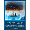 The Adventures of Gracie & MonkeyBear: Book 2: Winter - Hardcover