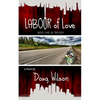 Labour of Love - Paperback
