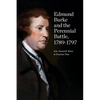 Edmund Burke and the Perennial Battle, 1789-1797 - Paperback
