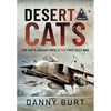 Desert Cats: The Raf's Jaguar Force in the First Gulf War - Hardcover