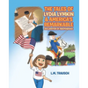 The Tales of Lydia Lymkin & America's Remarkable Declaration of Independence - Paperback