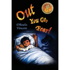 Out You Go, Fear! (Afraid of darkness? Monsters? Fantastic beasts? Ghosts? Demons? Minecraft zombies? This MV best seller children's good night going - Paperback
