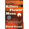 Killers of the Flower Moon: The Osage Murders and the Birth of the FBI - Paperback