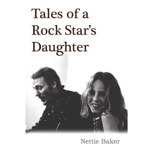 Tales of a Rock Star's Daughter - Paperback