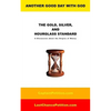 The Gold, Silver, and Hourglass Standard: A Discussion about the Origins of Money - Paperback