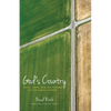 God's Country: Faith, Hope, and the Future of the Rural Church - Paperback