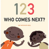 123 Who Comes Next? - Board Book
