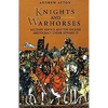 Knights and Warhorses: Military Service and the English Aristocracy Under Edward III - Paperback
