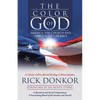 The Color of God: America, the Church, and the Politics of Race - Paperback