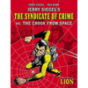Jerry Siegel's Syndicate of Crime vs. the Crook from Space - Paperback