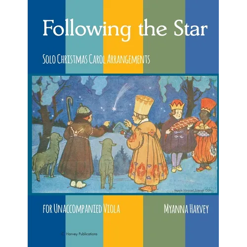 Following the Star, Solo Christmas Carol Arrangements for Unaccompanied Viola - Paperback