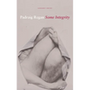 Some Integrity - Paperback