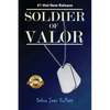 Soldier of Valor - Paperback