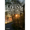 Living Spirituality: Illuminating the Path - Paperback