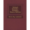 Extinct Animals - Paperback