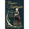 Florence Nightingale the Angel of the Crimea: With the Essay 'Representative Women' by Ingleby Scott - Paperback