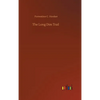 The Long Dim Trail - Hardcover