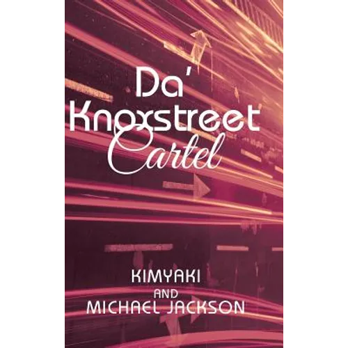 Da' Knoxstreet Cartel - Hardcover