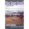 The Long Haul: An Autobiography - Paperback