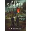 End of Summer: A post viral-apocalypse story: Book One of the Seasons of Man - Paperback