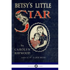 Betsy's Little Star - Paperback