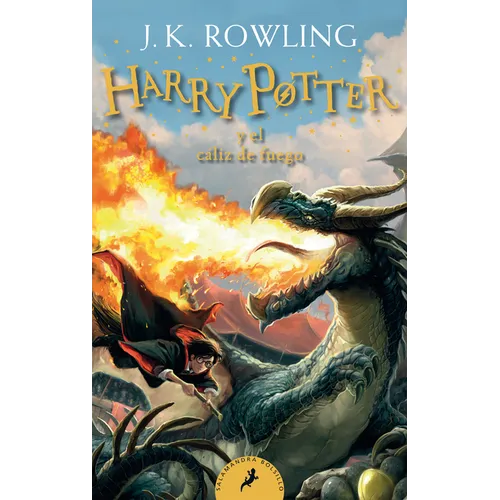 Harryâ Potter Y El Càliz de Fuego / Harry Potter and the Goblet of Fire = Harry Potter and the Goblet of Fire - Paperback