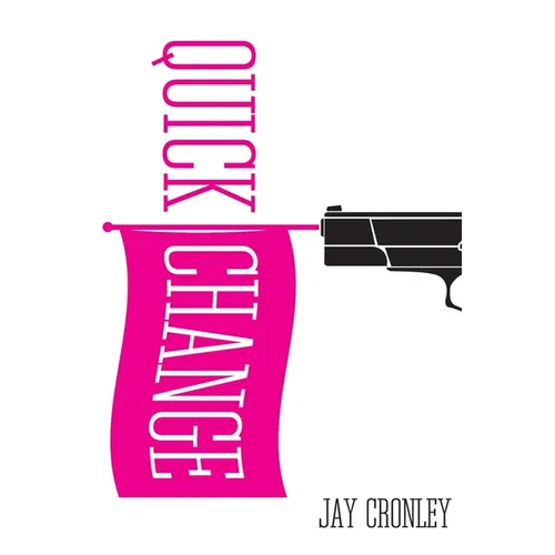 Quick Change - Paperback