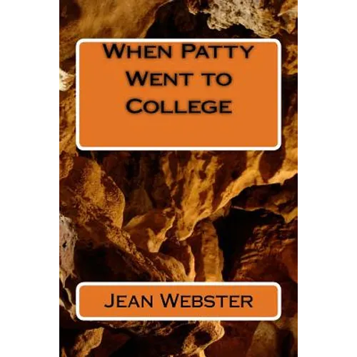 When Patty Went to College - Paperback